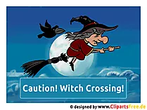 Halloween Sprüche in Englisch - Caution, Witch Crossing